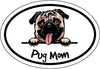 Oval Smiling Pug Mom Magnet - Dog Breed Magnetic Car Decal