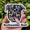 Rottweiler Dad Vinyl Sticker - Dog Breed Decal - Die Cut for Laptops Windows Cars Trucks