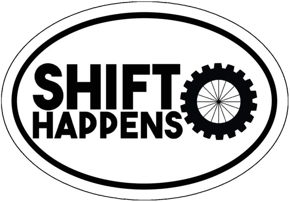 Oval Mountain Biking Shift Happens Vinyl Decal