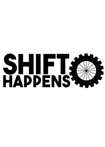 Custom Mountain Biking Vinyl Decal, Shift Happens, Mountain Biker Bumper Sticker, for Tumblers, Laptops, Car Windows, Mountain Biker Giift-WickedGoodz