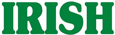 WickedGoodz Die Cut Green Vinyl Irish Decal - Celtic Bumper Sticker - Perfect Ireland Heritage Gift-WickedGoodz