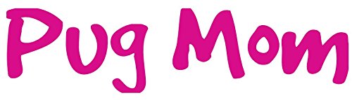 WickedGoodz Pink Pug Mom Vinyl Decal - Mom Bumper Sticker - Perfect Pug Pet Owner Gift-WickedGoodz