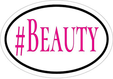 WickedGoodz Oval Pink Hashtag Beauty Vinyl Window Decal - Inspirational Bumper Sticker - Perfect Beautiful Gift-WickedGoodz