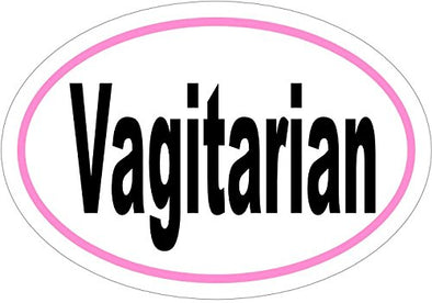 WickedGoodz Vagitarian Vinyl Decal - Funny Bumper Sticker - Perfect Gag Gift-WickedGoodz