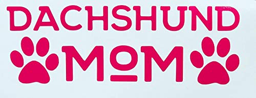 Custom Dachshund Dog Mom Vinyl Decal-WickedGoodz