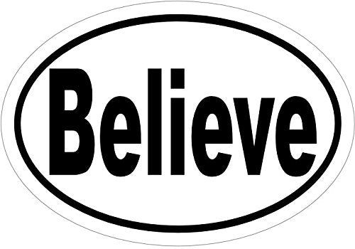 WickedGoodz Oval Black & White Believe Vinyl Decal - Inspirational Bumper Sticker - Teacher Decal - Perfect Inspirational Gift - Made in The USA-WickedGoodz