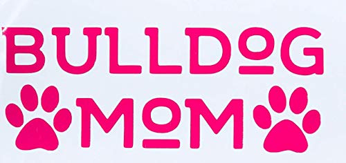Custom Bulldog Mom Vinyl Decal-WickedGoodz