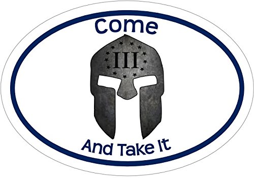 WickedGoodz Oval Vinyl Come Take It Spartan Vinyl Decal - Patriotic Bumper Sticker - Conservative Gift-WickedGoodz