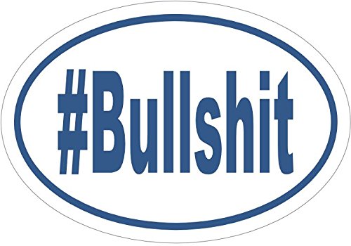 WickedGoodz # Bullsh Funny Vinyl Decal - Joke Bumper Sticker - Perfect Gag Gift-WickedGoodz