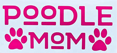 Custom Poodle Mom Vinyl Decal Dog Bumper Sticker-WickedGoodz
