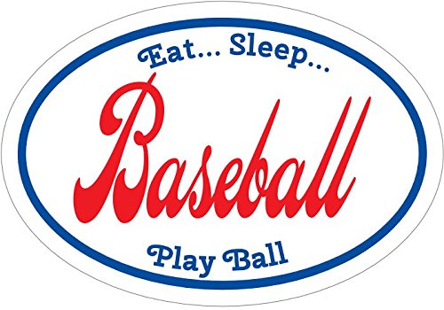 Oval Vinyl Eat Sleep Play Ball Baseball Decal-WickedGoodz