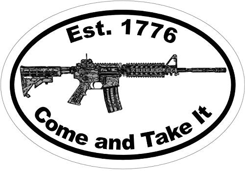 Oval Vinyl Come and Take It Est.1776 Ar-15 Decal - Ar15 Bumper Sticker - 2nd Amendment Gift-WickedGoodz