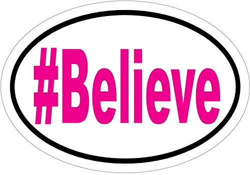 WickedGoodz Oval Pink Believe Decal - Inspirational Bumper Sticker-WickedGoodz