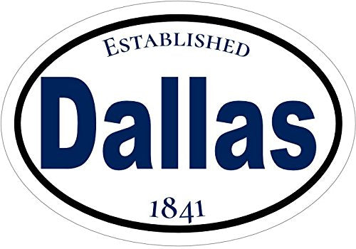 WickedGoodz Oval Established 1841 Dallas Vinyl Window Decal - Texas Bumper Sticker - Perfect Vacation Souvenir Gift-WickedGoodz