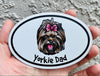 Oval Yorkie Dad Magnet - Dog Breed Magnetic Car Decal
