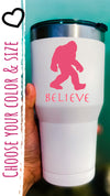 Custom Believe Bigfoot Vinyl Decal