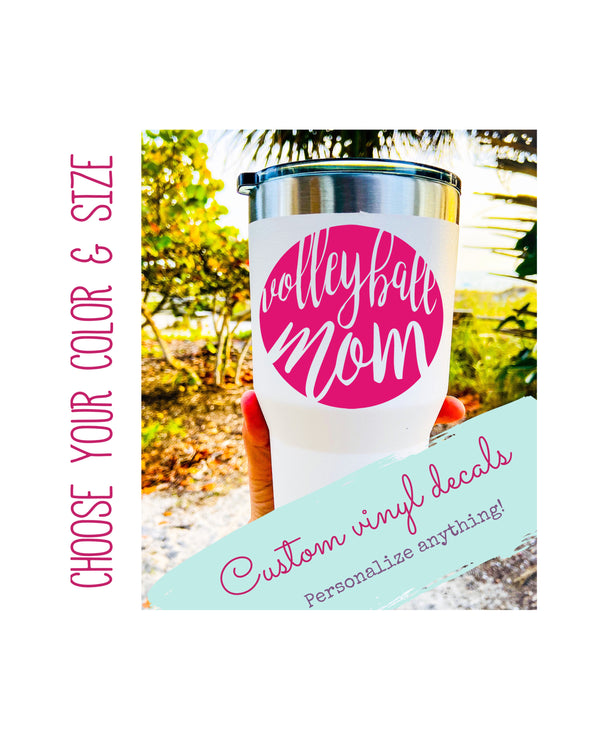 Custom Round Volleyball Mom Vinyl Decal